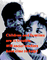 social worker with a crying child she is trying to comfort--Children and families in trouble will social workers have time to help