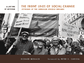 Book cover Front Lines of Social Change: Veteranws of the Abraham Lincoln Brigade the elederly vets marching against the firest gulf war